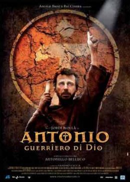 Антонио: Воин Божий / Antonio guerriero di Dio (2008) DVDRip Онлайн